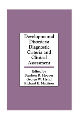 Developmental Disorders by Stephen R. Hooper