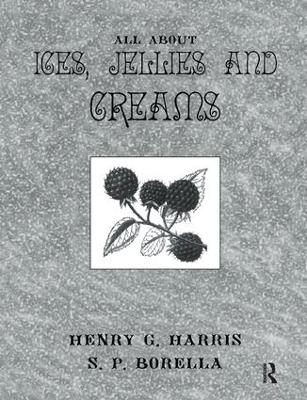 About Ices Jellies & Creams book