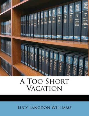 A Too Short Vacation book