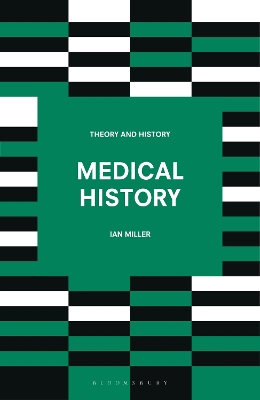 Medical History by Ian Miller