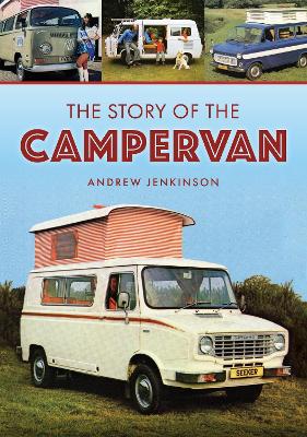 The Story of the Campervan book