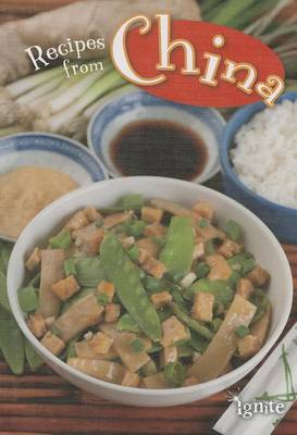 Recipes from China by Dana Meachen Rau