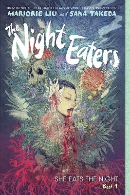 The Night Eaters: She Eats the Night (the Night Eaters Book #1) book