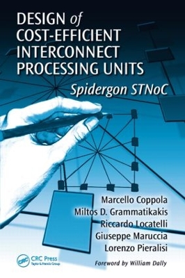 Design of Cost-Efficient Interconnect Processing Units book