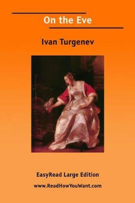 On the Eve by Ivan Turgenev