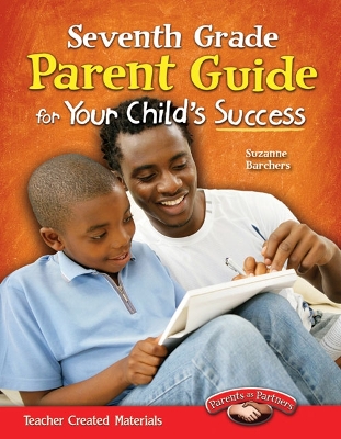 Seventh Grade Parent Guide for Your Child's Success book