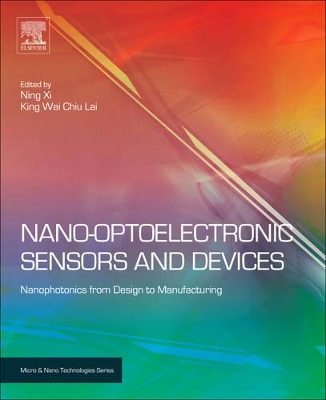 Nano Optoelectronic Sensors and Devices by Ning Xi