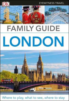 Eyewitness Travel Family Guide London book