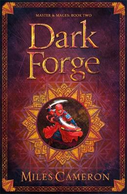 Dark Forge: Masters and Mages Book Two book