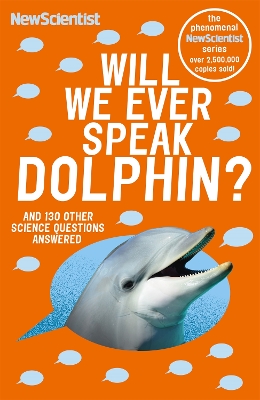 Will We Ever Speak Dolphin? book