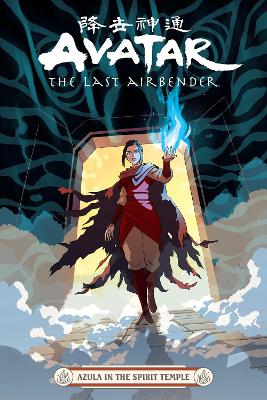 Avatar: The Last Airbender -- Azula In The Spirit Temple book