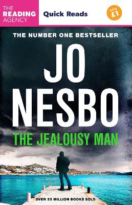 The Jealousy Man: Stories from the Sunday Times no.1 bestselling author of the Harry Hole thrillers by Jo Nesbo