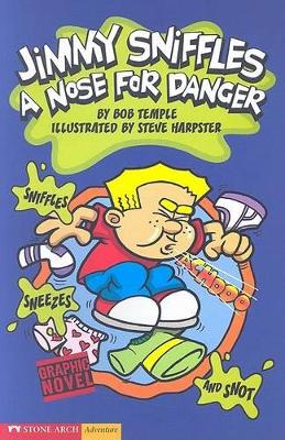 Nose for Danger by Bob Temple