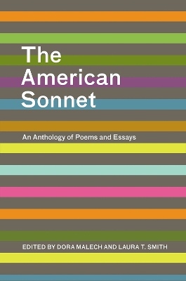 The American Sonnet: An Anthology of Poems and Essays book