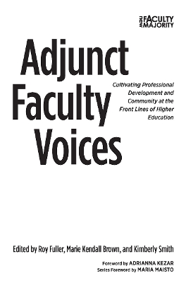 Adjunct Faculty Voices by Roy Fuller