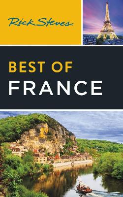 Rick Steves Best of France (Fourth Edition) book