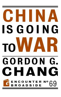 China Is Going to War book