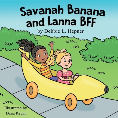 Savanah Banana and Lanna BFF book