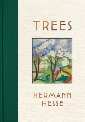 Trees: An Anthology of Writings and Paintings book