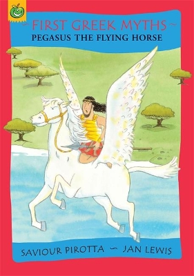 Pegasus the Flying Horse by Saviour Pirotta