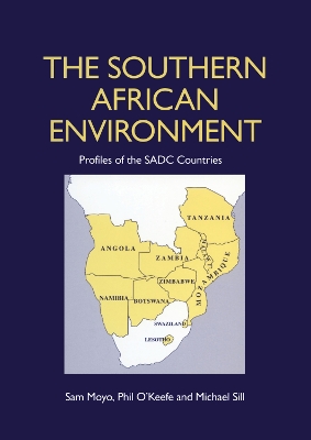 The Southern African Environment by Sam Moyo