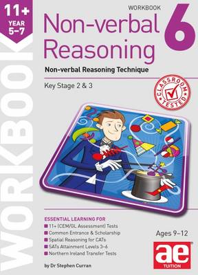 11+ Non-verbal Reasoning Year 5-7 Workbook 6: Non-verbal Reasoning Technique book