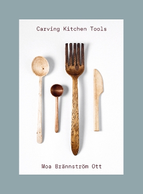 Carving Kitchen Tools book