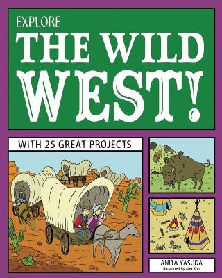 Explore the Wild West! book