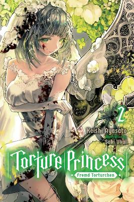 Torture Princess: Fremd Torturchen, Vol. 2 (light novel) book