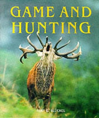 Game and Hunting book
