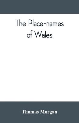 The place-names of Wales book