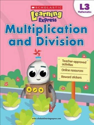 Multiplication and Division by Scholastic