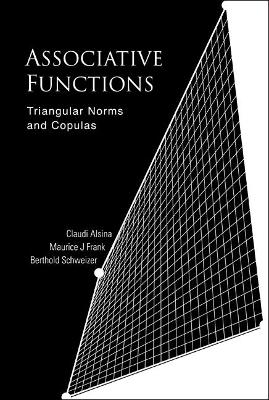 Associative Functions: Triangular Norms And Copulas book