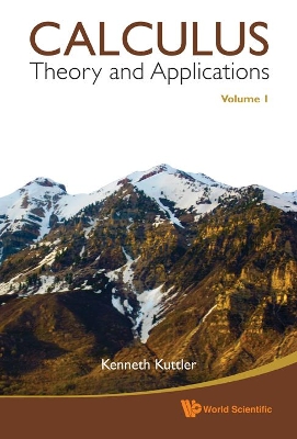 Calculus: Theory And Applications, Volume 1 & 2 book