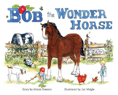 Bob the Wonder Horse by Alison Pearson