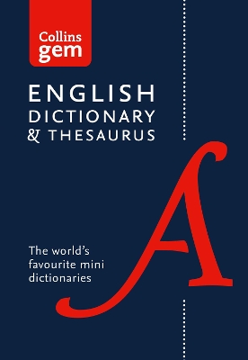 Collins English Dictionary and Thesaurus Gem Edition book