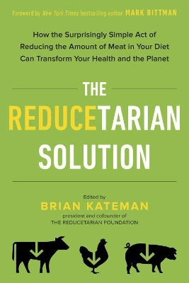 Reducetarian Solution book