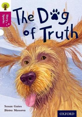 Oxford Reading Tree Story Sparks: Oxford Level 10: The Dog of Truth book