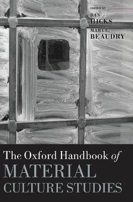 Oxford Handbook of Material Culture Studies book