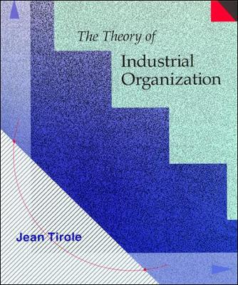 Theory of Industrial Organization book