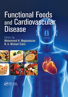 Functional Foods and Cardiovascular Disease by Mohammed H. Moghadasian