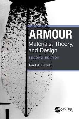 Armour: Materials, Theory, and Design book