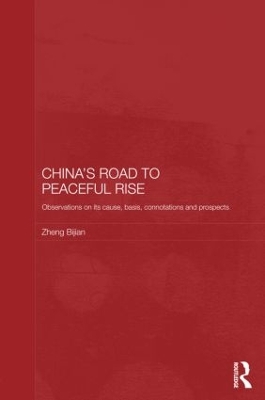 China's Road to Peaceful Rise book