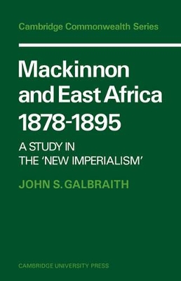 Mackinnon and East Africa 1878-1895 book