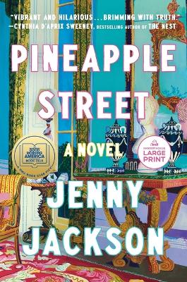 Pineapple Street: A GMA Book Club Pick (A Novel) book