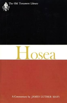 Hosea by James Luther Mays