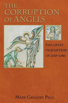 The Corruption of Angels by Mark Gregory Pegg