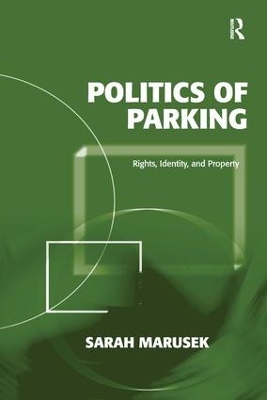 Politics of Parking book