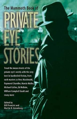 Mammoth Book of Private Eye Stories book