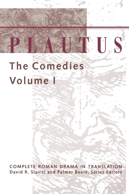 Plautus: The Comedies by David R. Slavitt